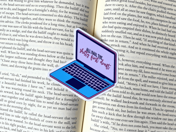 All Hail the Shitty First Draft Sticker | Waterproof Laminated Vinyl Sticker - Forge de Sol - Sticker - Sticker - 