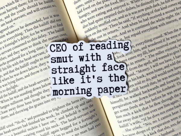 CEO of Reading Smut Sticker | Waterproof Laminated Vinyl Sticker - Forge de Sol - Sticker - Sticker - Glossy White - 