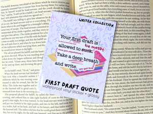 First Draft Quote Sticker | Waterproof Laminated Vinyl Sticker - Forge de Sol - Sticker - Sticker - 