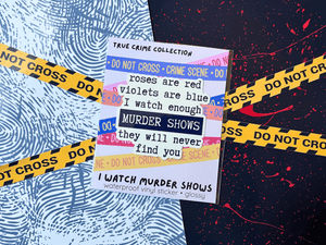 I Watch Murder Shows Sticker | Waterproof Laminated Vinyl Sticker - Forge de Sol - Sticker - Sticker - 