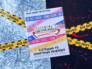 Listening to Something Murdery Sticker | Waterproof Laminated Vinyl Sticker - Forge de Sol - Sticker - Sticker - 