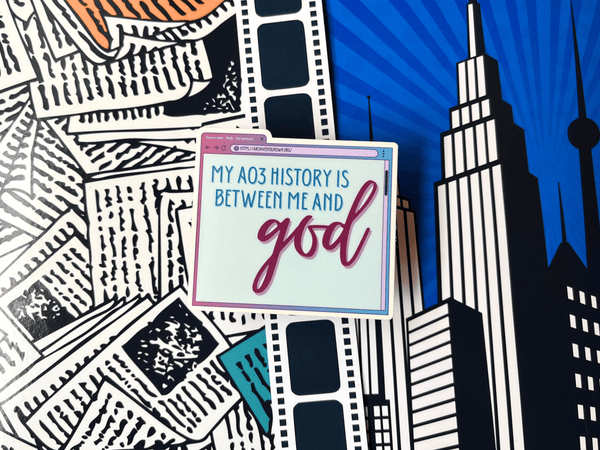 My AO3 History Is Between Me and GOD Sticker | Waterproof Laminated Vinyl Sticker - Forge de Sol - Sticker - Sticker - 