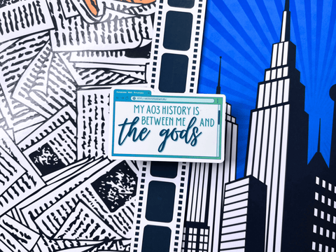 My AO3 History Is Between Me and THE GODS Sticker | Waterproof Laminated Vinyl Sticker - Forge de Sol - Sticker - Sticker - 