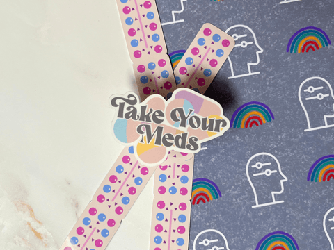 Take Your Meds Sticker | Waterproof Laminated Vinyl Sticker - Forge de Sol - Sticker - Sticker - 